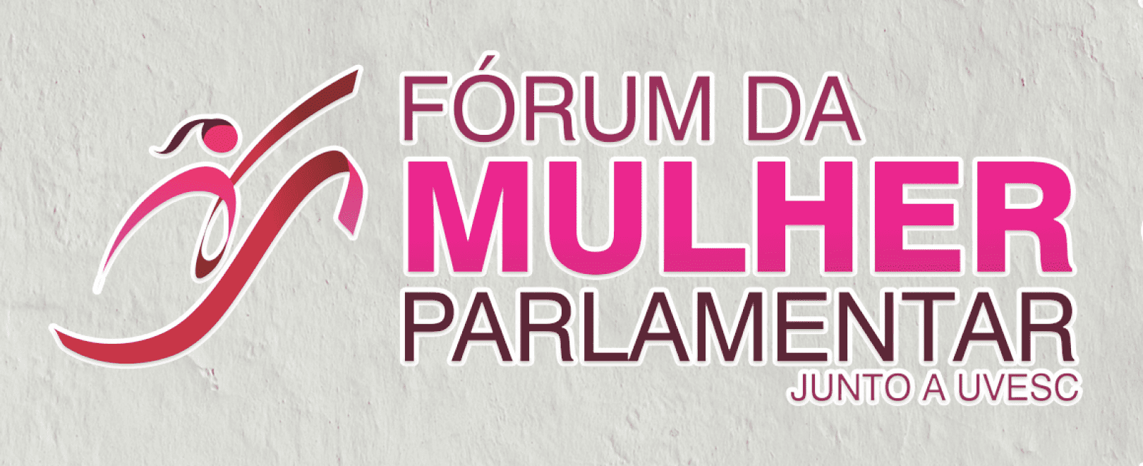 Fórum da Mulher Parlamentar, junto a UVESC